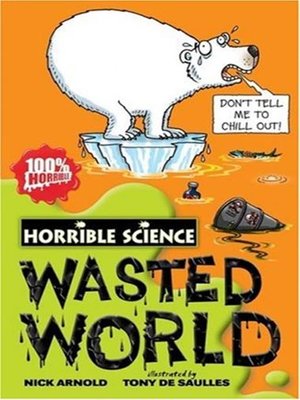 cover image of Horrible Science: Wasted World